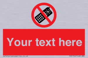 Custom No camera phones Sign